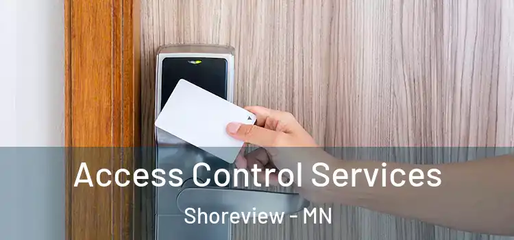 Access Control Services Shoreview - MN