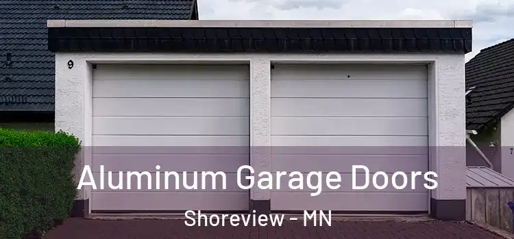  Aluminum Garage Doors Shoreview - MN