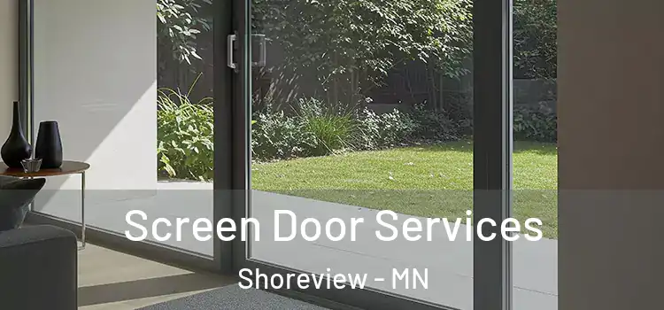Screen Door Services Shoreview - MN